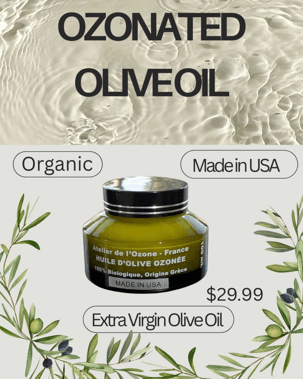 100 ML Atelier de l’Ozone – France | Ozonated Olive Oil